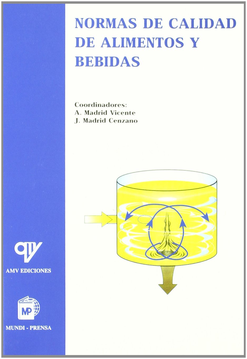 NORMAS DE CALIDAD DE ALIMENTOS Y BEBIDAS