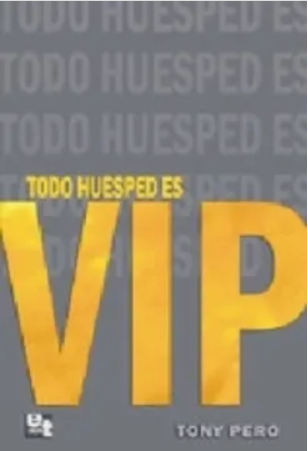 TODO HUESPED ES VIP.