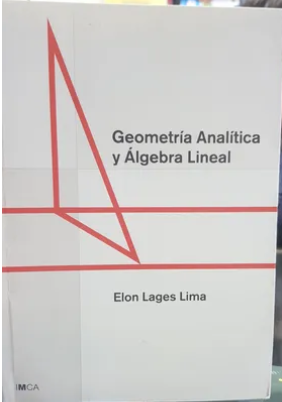 GEOMETRIA ANALITICA Y ALGEBRA LINEAL