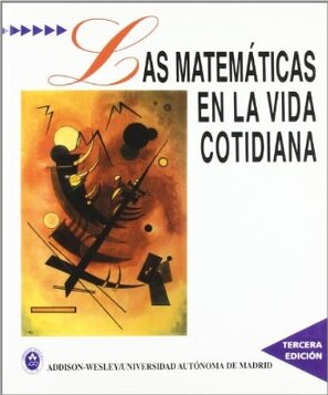 LAS MATEMATICAS EN LA VIDA COTIDIANA