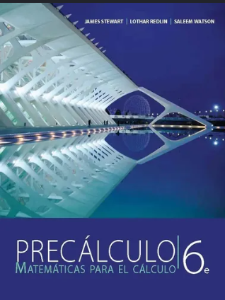PRECALCULO. MATEMATICAS PARA EL CALCULO
