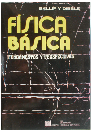 FISICA BASICA FUNDAMENTOS Y PERSPECTIVAS