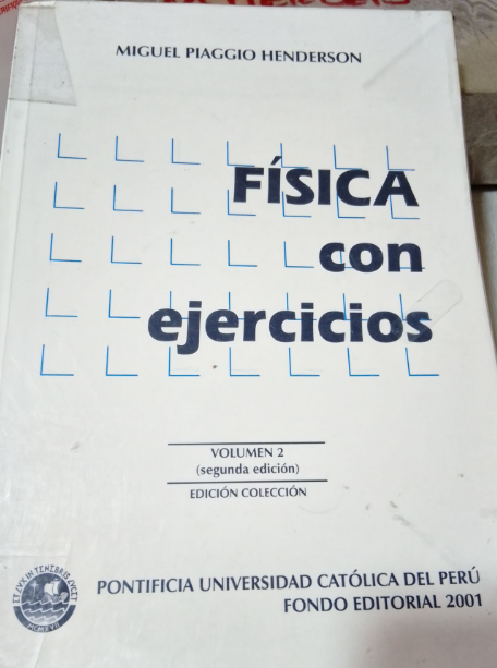 FISICA CON EJERCICIOS VOL. 2