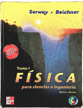 FISICA PARA CIENCIAS E INGENIERIA (TOMO I)