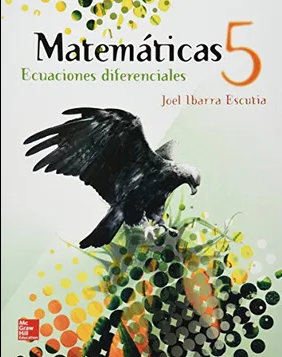 MATEMATICA 5. ECUACIONES DIFERENCIALES