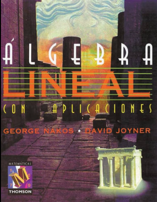 ALGEBRA LINEAL CON APLICACIONES