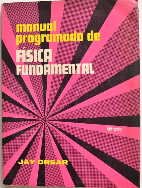 MANUAL PROGRAMADO DE FISICA FUNDAMENTAL