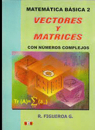 VECTORES Y MATRICES CON NUMEROS COMPLEJOS