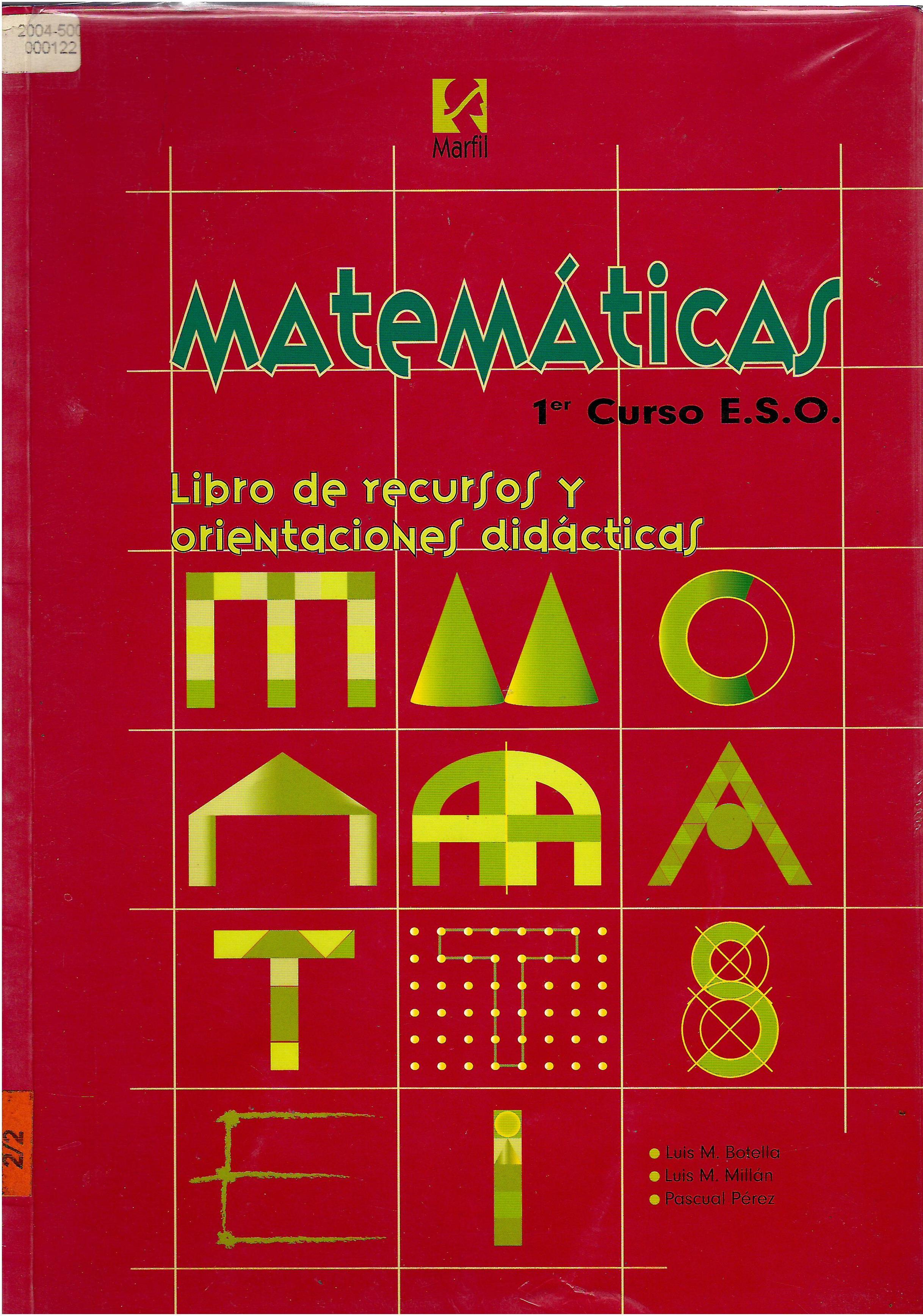 MATEMATICAS 1 CURSO E.S.O ORIENTACIONES DIDACTICAS
