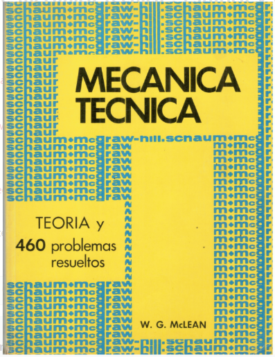 MECANICA TECNICA TEORIA Y PROBLEMAS RESUELTOS