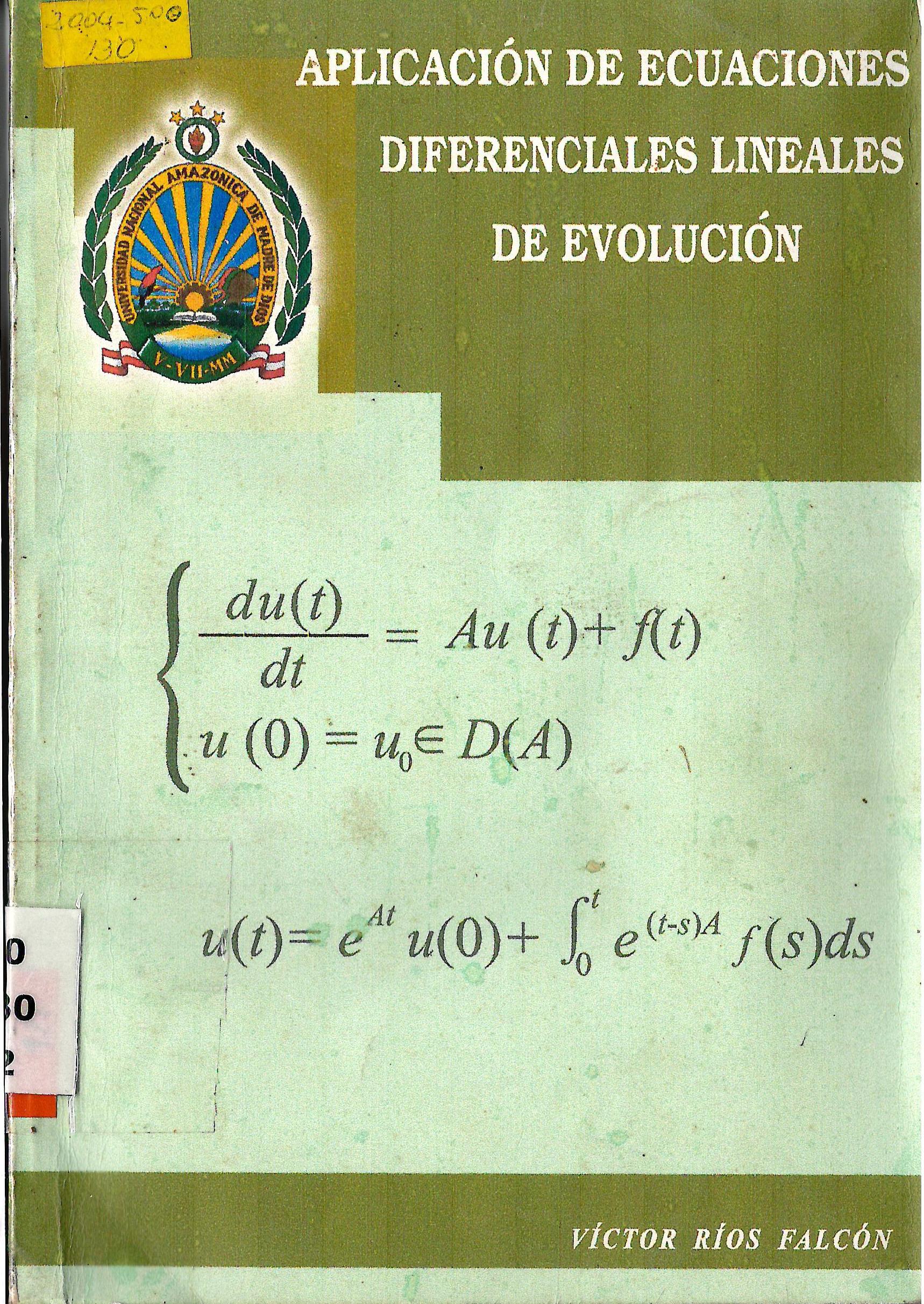APLICACION DE ECUACIONES DIFERENCIALES LINEALES DE EVOLUCION
