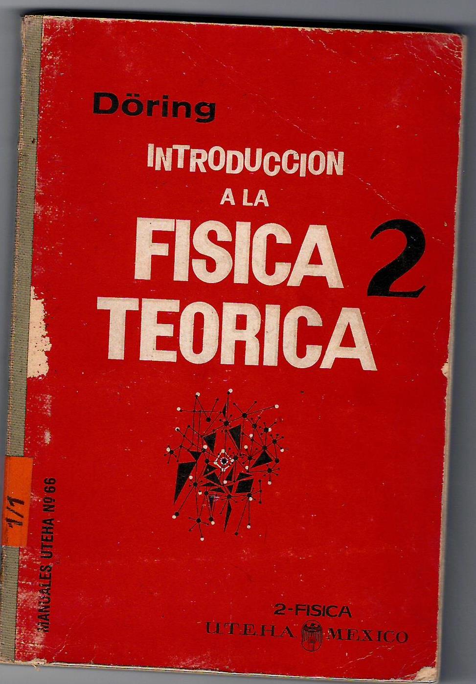 INTRODUCCION A LA FISICA TEORICA 2