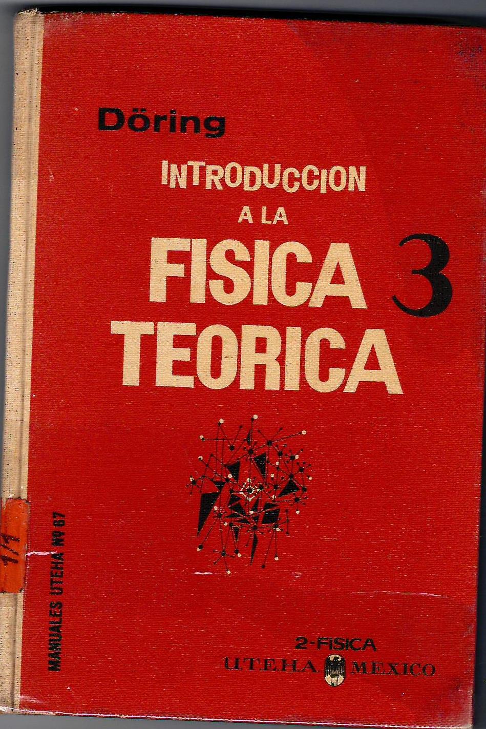 INTRODUCCION A LA FISICA TEORICA 3