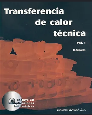 TRANSFERENCIA DE CALOR TECNICA VOLUMEN 1