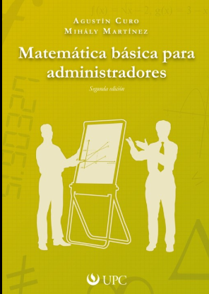 MATEMATICA BASICA PARA ADMINISTRADORES