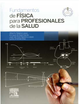 FUNDAMENTOS DE FISICA PARA PROFESIONALES DE LA SALUD