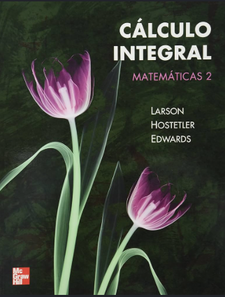 CALCULO INTEGRAL MATEMATICAS 2