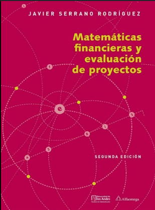 MATEMATICAS FINANCIERAS Y EVALUACION DE PROYECTOS