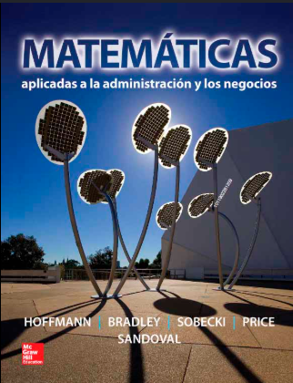 MATEMATICAS. APLICADAS A LA ADMINISTRACION Y LOS NEGOCIOS