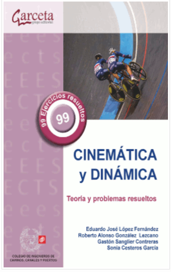 CINEMATICA Y DINAMICA TEORIA Y PROBLEMAS RESUELTOS