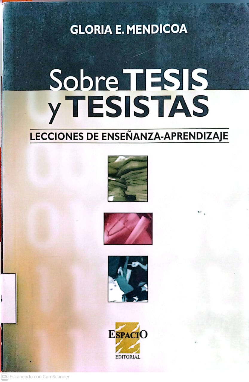 SOBRE TESIS Y TESISTAS: LECCIONES DE ENSEÑANZA APRENDIZAJE