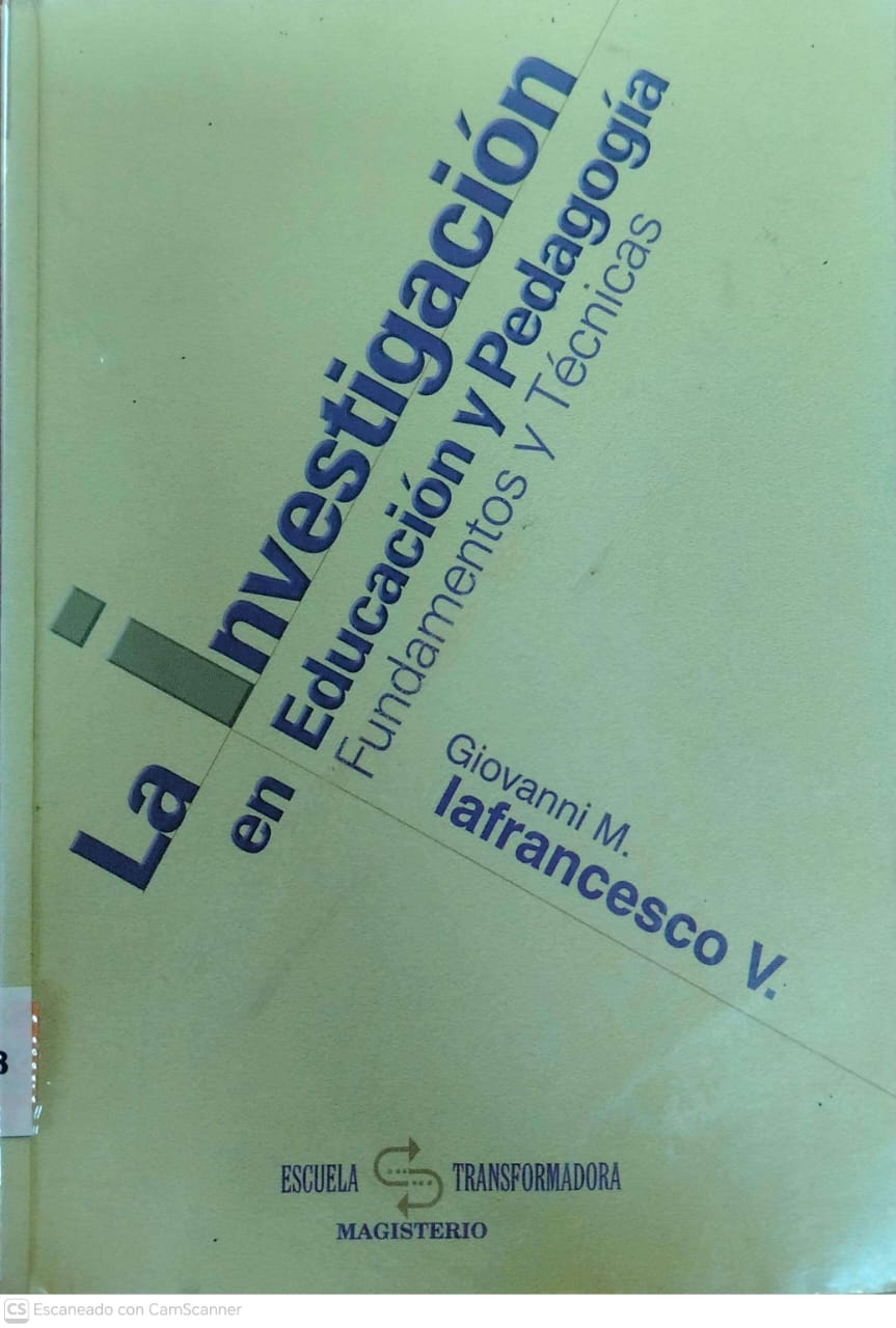 LA INVESTIGACION EN EDUCACION Y PEDAGOGIA: FUNDAMENTOS Y TECNICAS