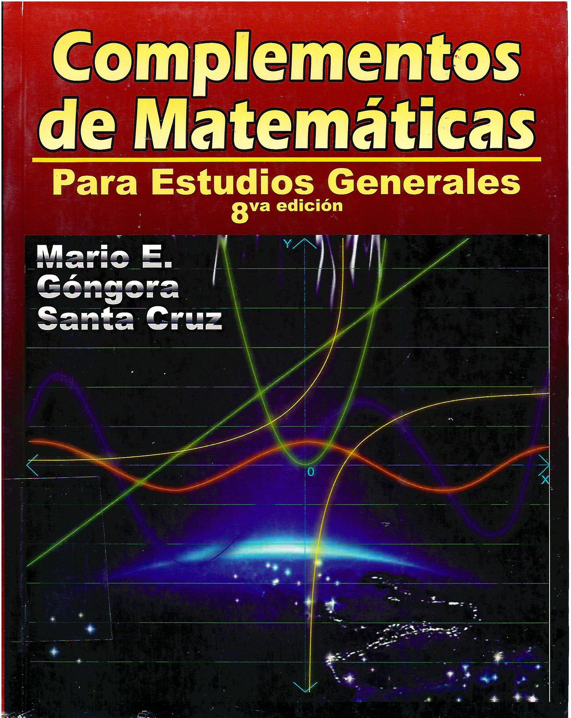 COMPLEMENTOS DE MATEMATICAS PARA ESTUDIOS GENERALES
