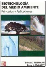 BIOTECNOLOGIA DEL MEDIO AMBIENTE PRINCIPIOS Y APLICACIONES