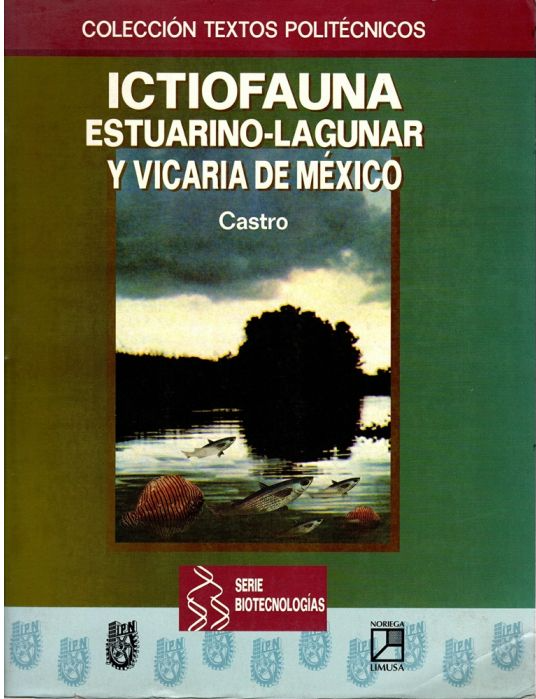 ICTIOFAUNA ESTUARINO-LAGUNAR Y VICARIA DE MEXICO