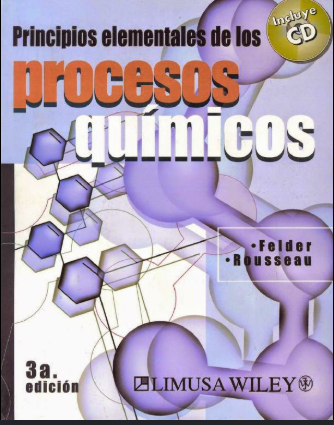 PRINCIPIOS ELEMENTALES DE LOS PROCESOS QUIMICOS