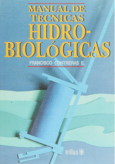 MANUAL DE TECNICAS HIDRO BIOLOGICAS