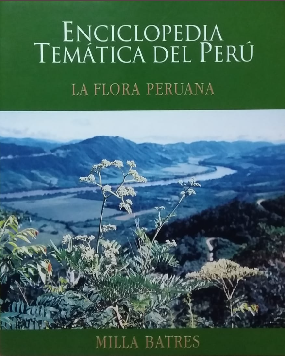 ENCICLOPEDIA TEMATICA DEL PERU: LA FLORA PERUANA