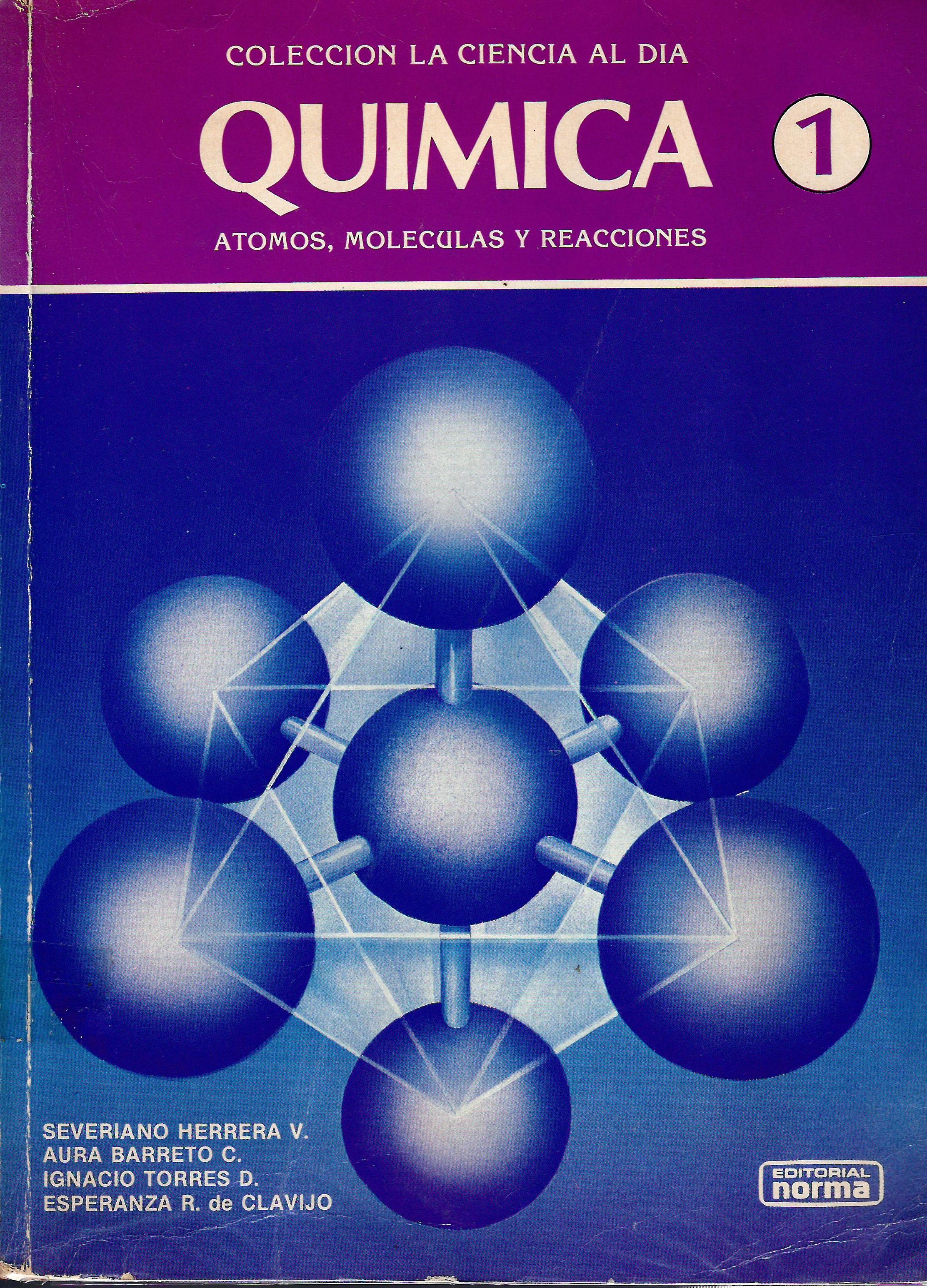 QUIMICA ATOMOS MOLECULAS Y REACCIONES