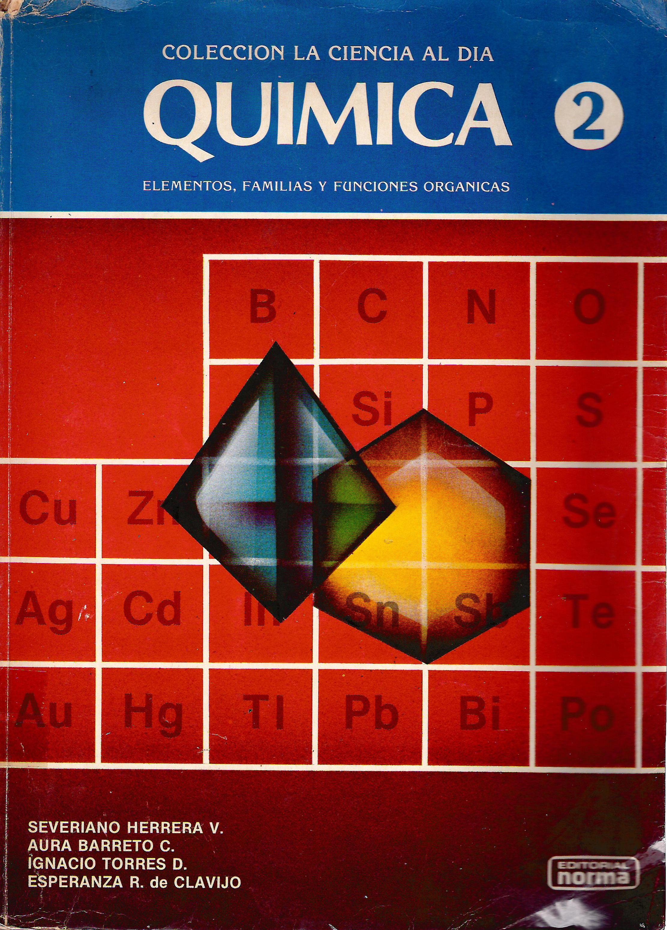 QUIMICA ELEMENTO FAMILIAS Y FUNCIONES ORGANICAS