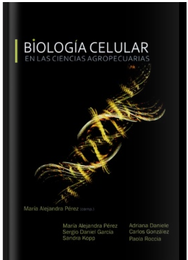 BIOLOGIA CELULAR EN LAS CIENCIAS AGROPECUARIAS