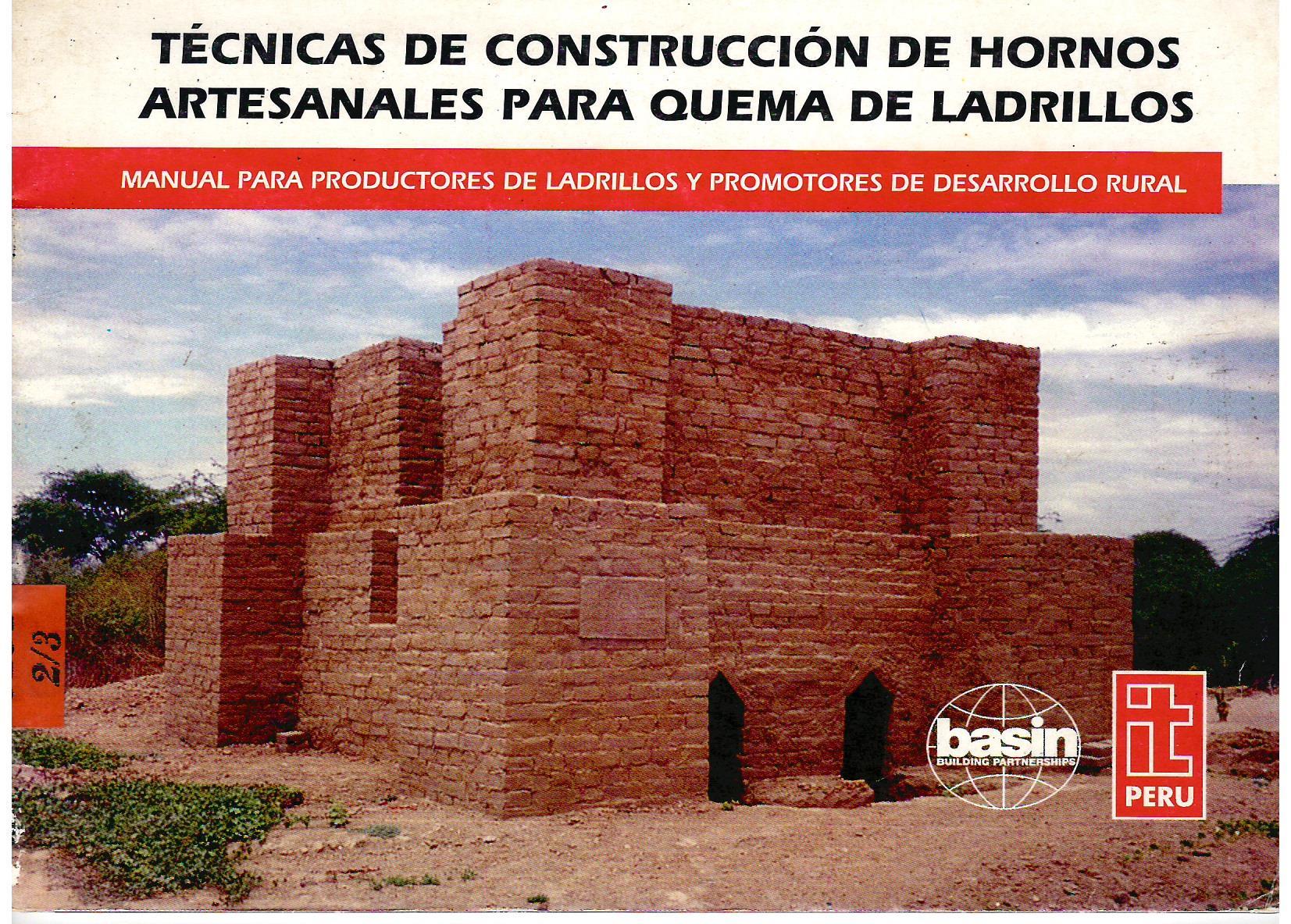 TECNICAS DE CONSTRUCCION DE HORNOS ARTESANALES PARA QUEMA DE LADRILLOS