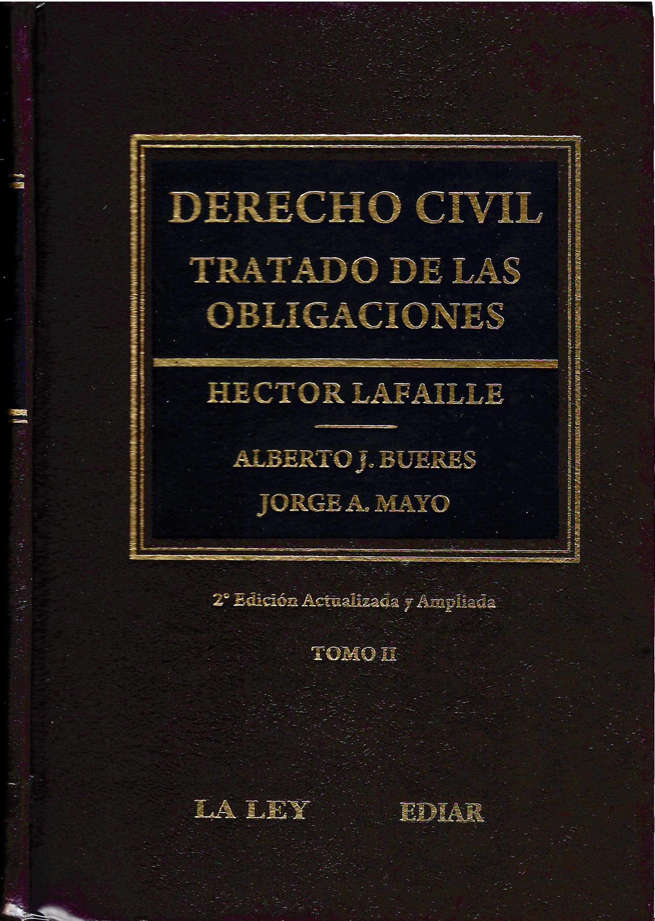 DERECHO CIVIL TRATADO DE LAS OBLIGACIONES. TOMO II