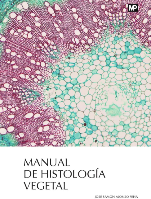 MANUAL DE HISTOLOGIA VEGETAL