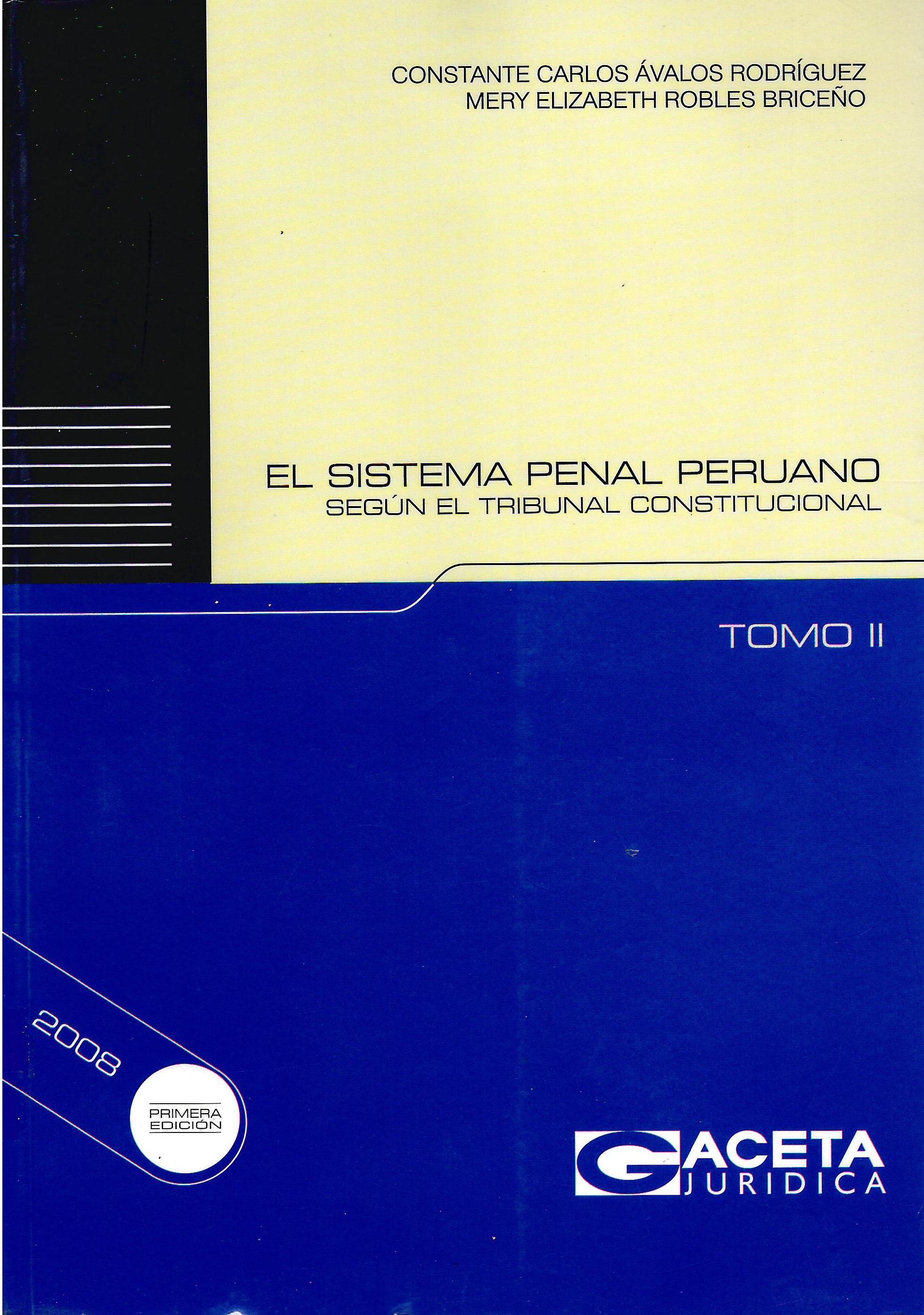 EL SISTEMA PENAL PERUANO TOMO II