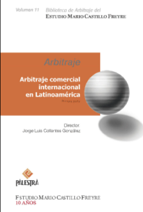 ARBITRAJE COMERCIAL INTERNACIONAL EN LATINOAMERICA