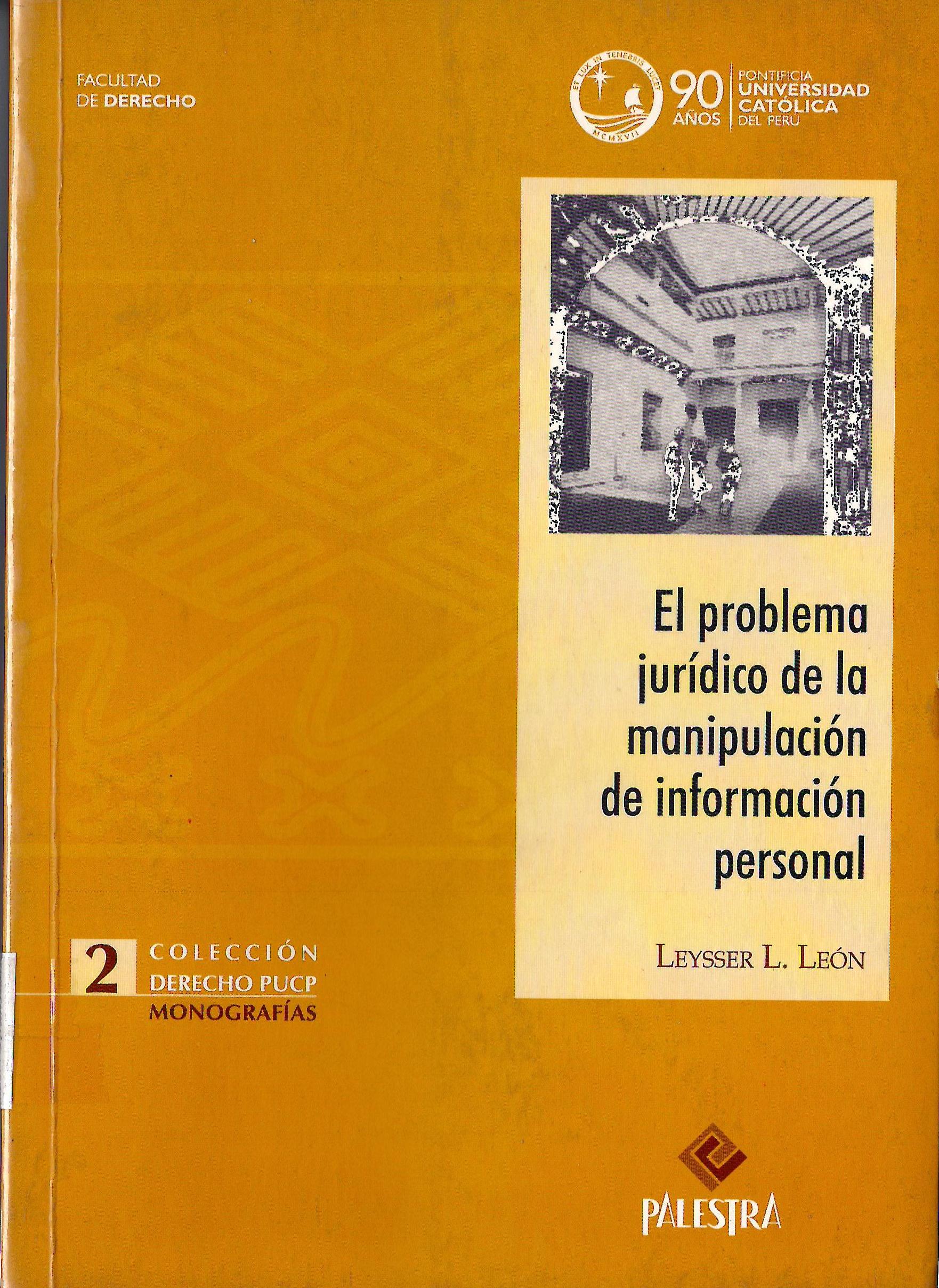EL PROBLEMA JURIDICO DE LA MANIPULACION DE INFORMACION PROCESAL