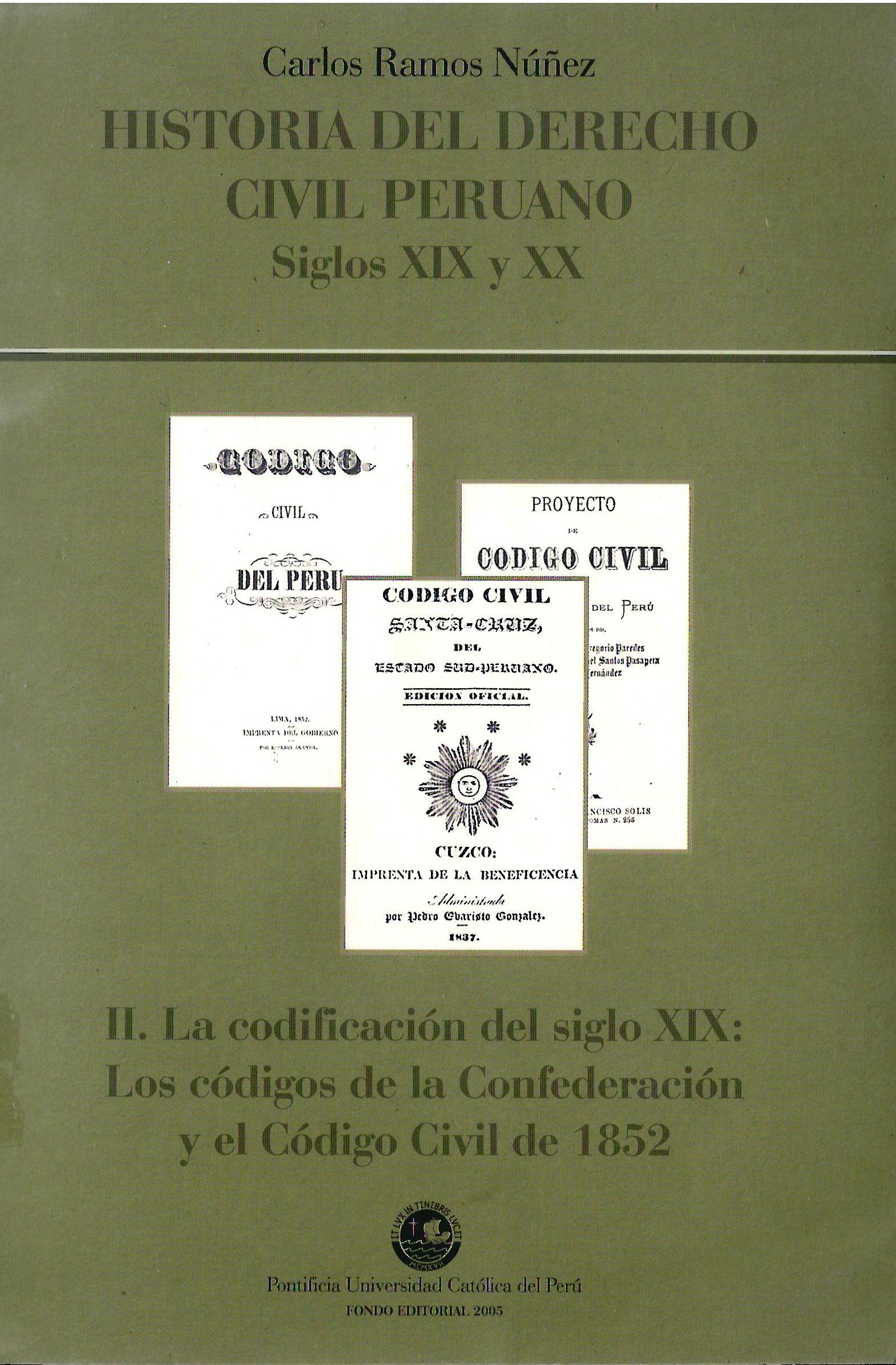 HISTORIA DEL DERECHO CIVIL PERUANO, SIGLOS XIX Y XX TOMO II