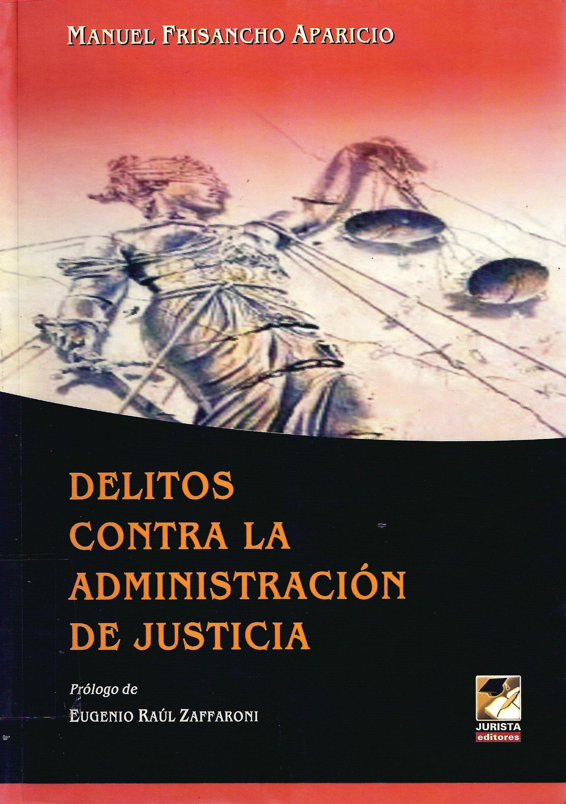 DELITOS CONTRA LA ADMINISTRACION DE JUSTICIA