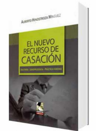 EL NUEVO RECURSO DE CASACION