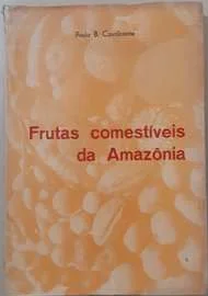 FRUTAS COMESTIVEIS DA AMAZONIA