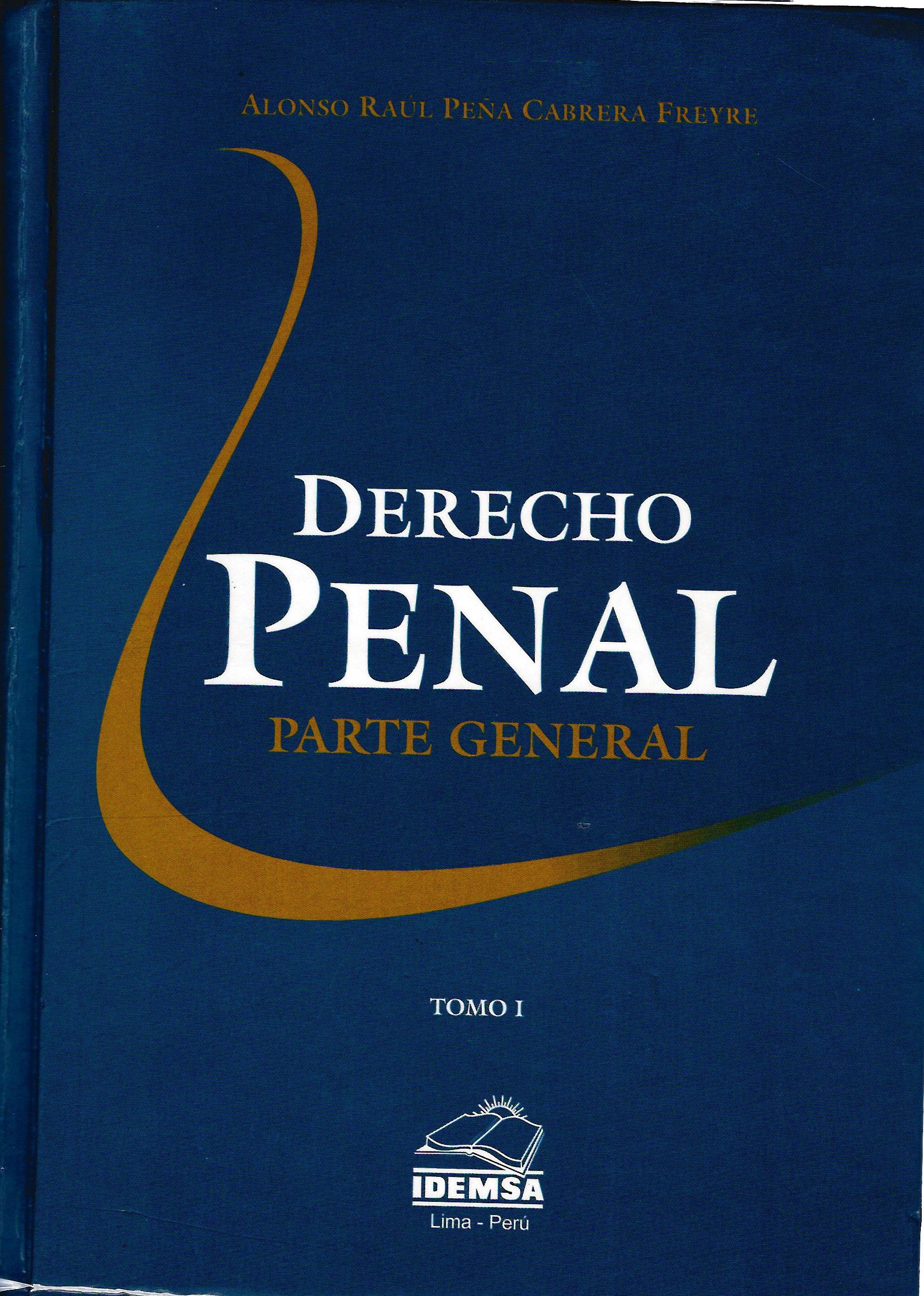 DERECHO PENAL  PARTE GENERAL  TOMO I
