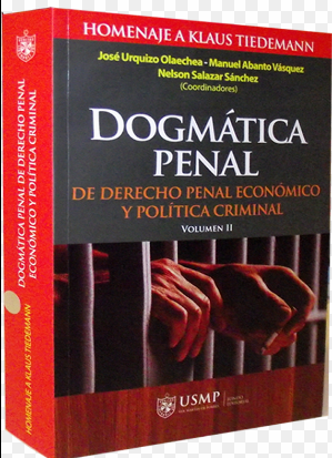 DOGMATICA PENAL DE DERECHO PENAL ECONOMICO Y POLITICA CRIMINAL. VOLUMEN II