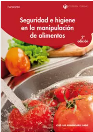 SEGURIDAD E HIGIENE EN LA MANIPULACION DE ALIMENTOS