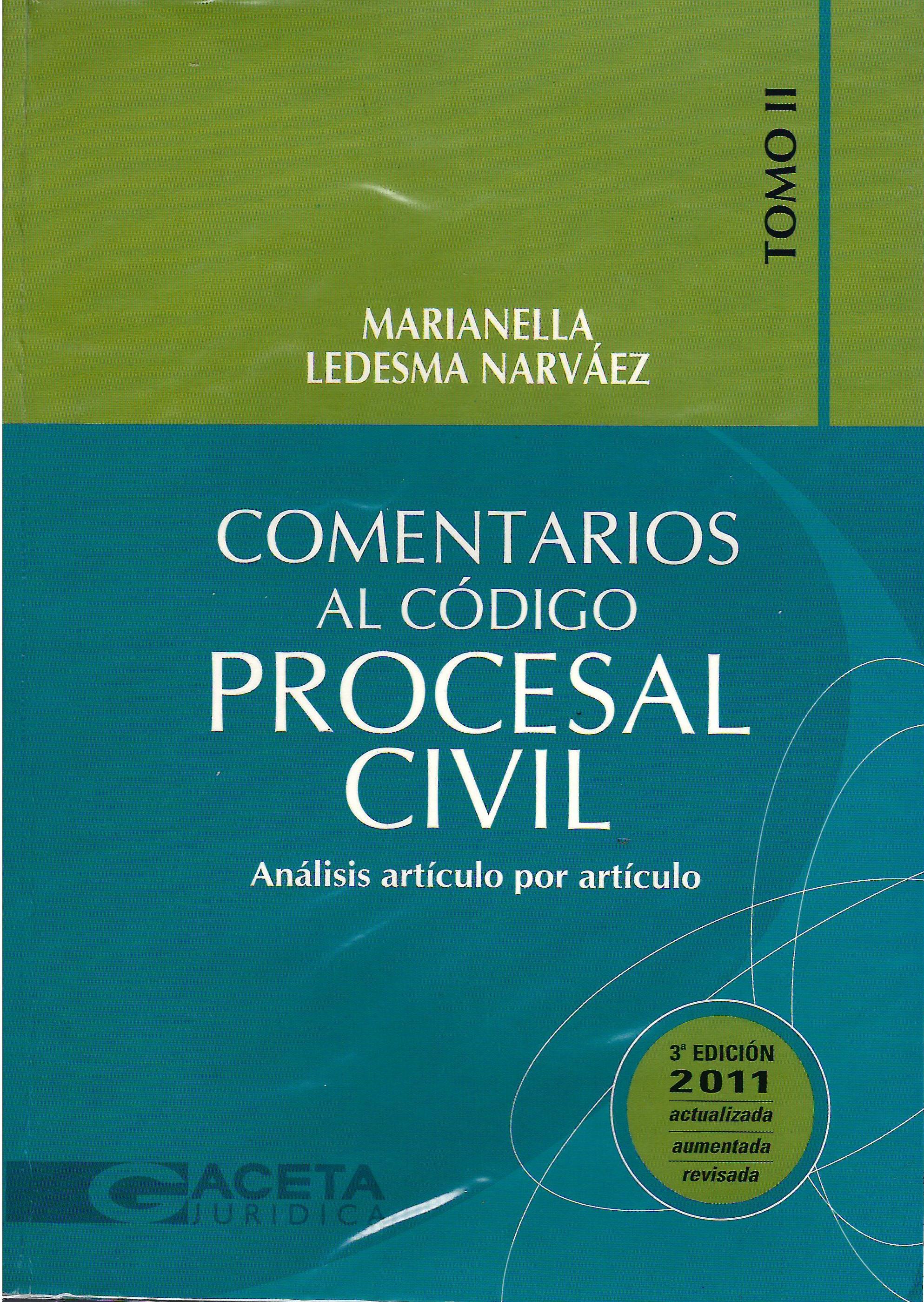 COMENTARIOS AL CODIGO PROCESAL CIVIL. TOMO II