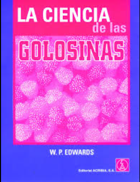 LA CIENCIA DE LAS GOLOSINAS